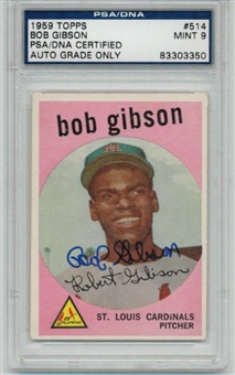 1959 Topps Autographed Bob Gibson Rookie Card #514  (PSA/DNA MINT 9)